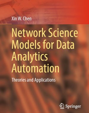 Data Analytics Models for Automation: Network Science (2022)