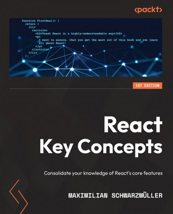 React Key Concepts: Master Core Features (2022)