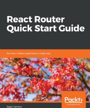 React Router Quick Start Guide: Easy Routing for React (2023)