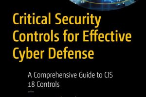 Critical Security Controls for Effective Cyber Defense (2024)