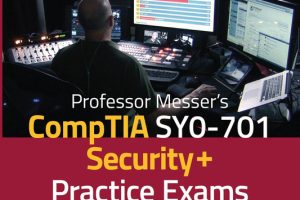 Professor Messer's SY0-701 Security+ Practice Exams (2024)