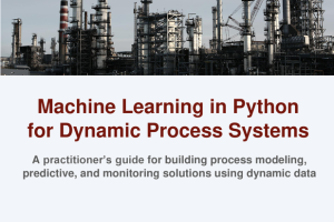 ML in Python for Dynamic Process Systems: A Practical Guide (2023)