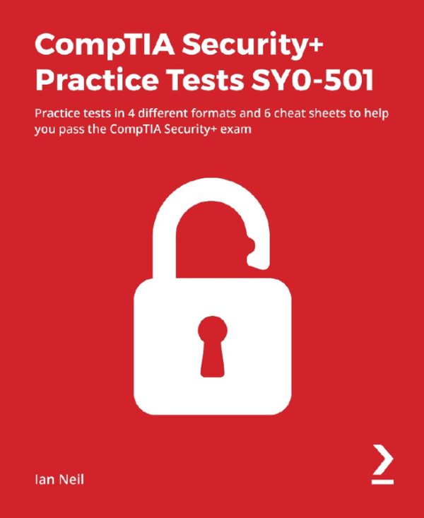CompTIA Security+ Practice Tests: SY0-501 Exam Prep (2024)