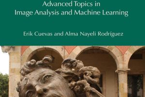 Image Processing & ML Vol. 2: Advanced AI Techniques (2024)