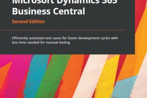Automated Testing in Dynamics 365: Efficient Dev Cycles (2024)