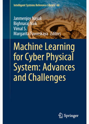 ML for Cyber-Physical Systems: Advances & Challenges (2024)