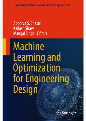 ML & Optimization for Engineering Design: AI-Driven Methods (2023)
