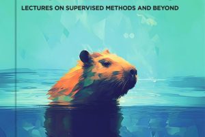 Mathematics of ML: Supervised Learning & Beyond (2024)