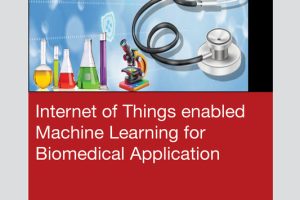 IoT & ML in Biomedicine: Smart Healthcare Applications (2024)