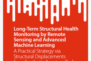 Structural Health Monitoring with ML & Remote Sensing (2024)