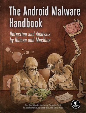 Android Malware Handbook: Detection & Analysis with AI (2024)
