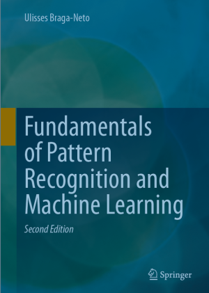 Fundamentals of Pattern Recognition & Machine Learning (2024)
