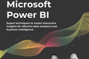 Mastering Microsoft Power BI: Interactive Data Insights (2022)