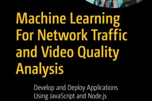 ML for Network Traffic & Video: JavaScript & Node.js (2024)