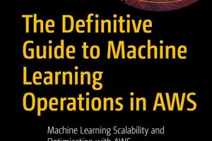 ML Operations in AWS: Scalability & Optimization Guide (2025)