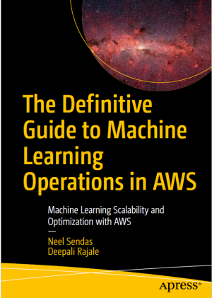 ML Operations in AWS: Definitive Guide to Scalable AI (2024)