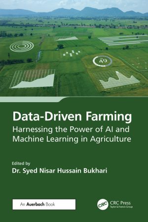 Data-Driven Farming: AI & ML in Agriculture (2024)
