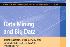 Data Mining & Big Data: DMBD 2023 Conference Insights