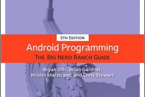 Android Programming: Big Nerd Ranch Guide (2022)