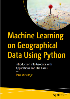 Machine Learning on Geographical Data: Python Applications & Use Cases