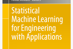 Statistical ML for Engineering: Applications & Methods (2024)