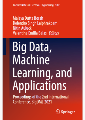 Big Data, ML & Applications: BigDML 2021 Conference Proceedings