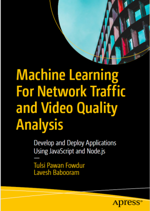 ML for Network Traffic & Video Quality: JavaScript Apps (2024)