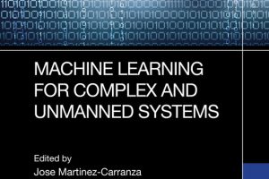 Machine Learning for Unmanned Systems: Complex AI Applications (2024)