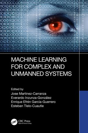 Machine Learning for Unmanned Systems: Complex AI Applications (2024)