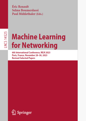 ML for Networking: Conference Proceedings (MLN 2023 Paris)