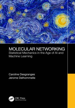 Molecular Networking: AI & ML in Statistical Mechanics (2023)