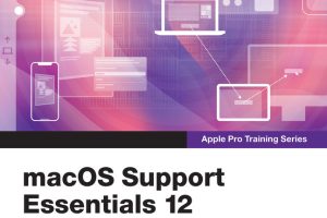Apple Pro Training: Troubleshooting macOS Monterey (2022)