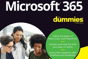 Microsoft 365 for Dummies: The Complete Beginner's Guide (2022)
