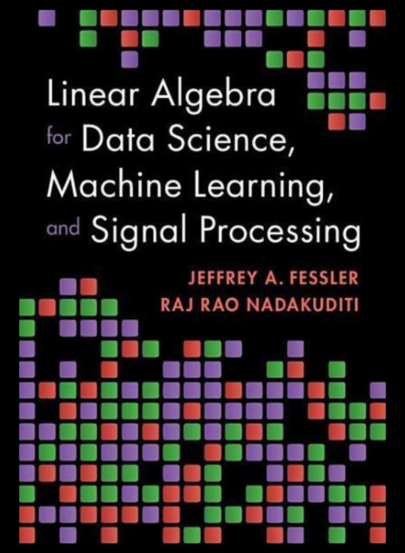 Linear Algebra for Data Science: Essential for ML & Signal Processing (2024)
