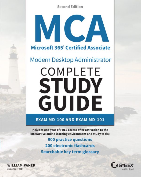 MCA Microsoft 365 Study Guide: MD-100 & MD-101 Practice Questions (2023)