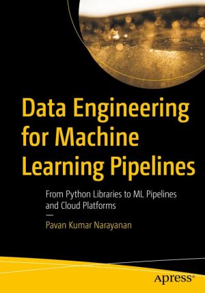 Data Engineering for ML Pipelines: From Python to Cloud (2024)