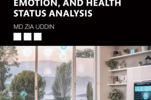 ML & Python for Human Behavior Analysis: Health & Emotion (2024)