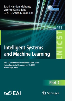 Intelligent Systems & ML: ICISML 2022 Conference Proceedings
