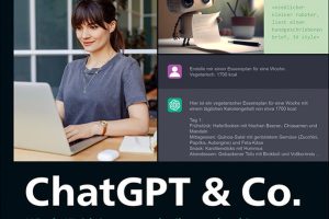 Schreiben, Recherchieren, Programmieren: Kreativ mit ChatGPT (2023)