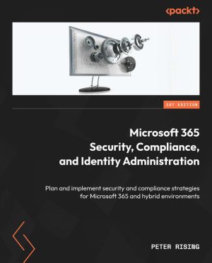 Microsoft 365 Security Administration: Plan & Implement Compliance (2023)