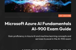 AI-900 Exam Guide: Microsoft Azure AI Fundamentals (2024)