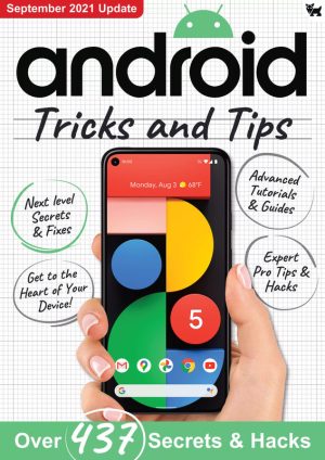 Android Tricks and Tips: Mastering Your Android Device