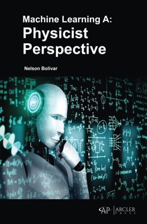 ML from a Physicist's Perspective: Understanding the Science (2023)