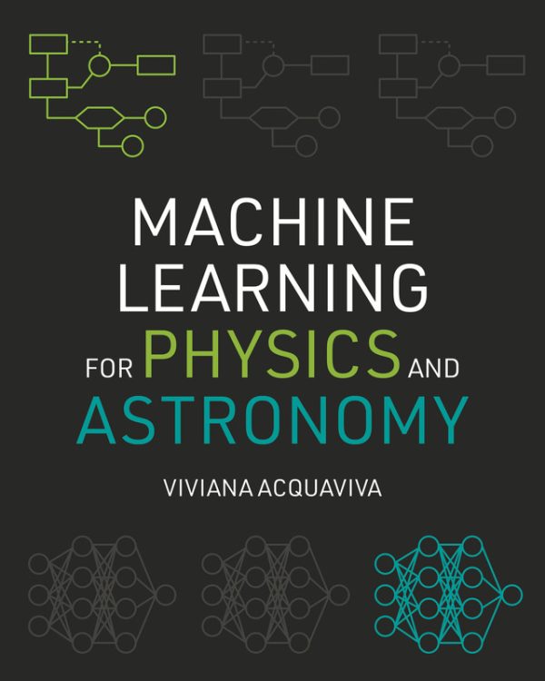 Machine Learning for Physics & Astronomy: AI in Science (2024)
