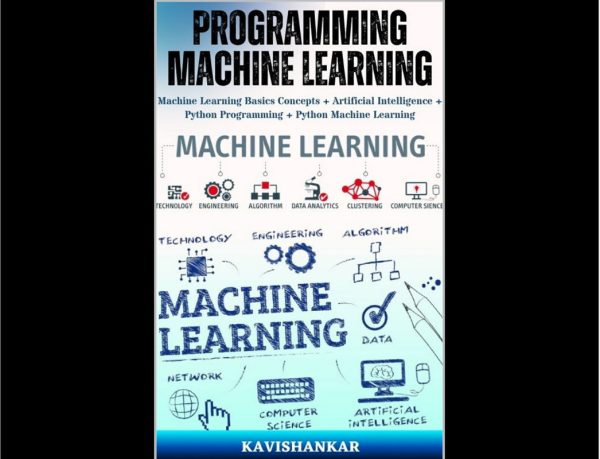 Programming Machine Learning: AI Concepts & Python Basics (2024)