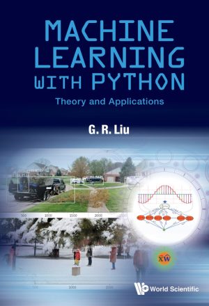 Machine Learning with Python: Theory & Applications (2022)