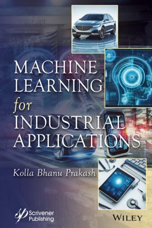 ML for Industrial Applications: AI in Manufacturing (2024)