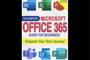 The Complete Office 365 Guide: Beginners 7-in-1 (2024)