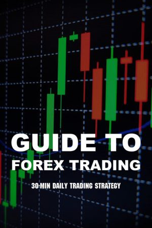 Guide to Forex Trading - Jeremy Zindel
