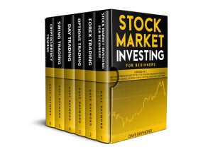 Stock Market Investing for Beginners: 6 Books in 1 - 2020